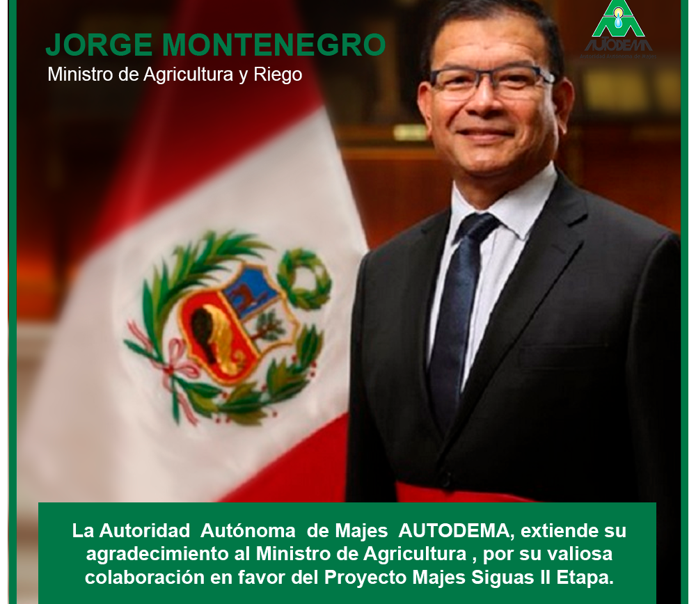 AGRADECIMIENTO AL MINISTRO JORGE MONTENEGRO