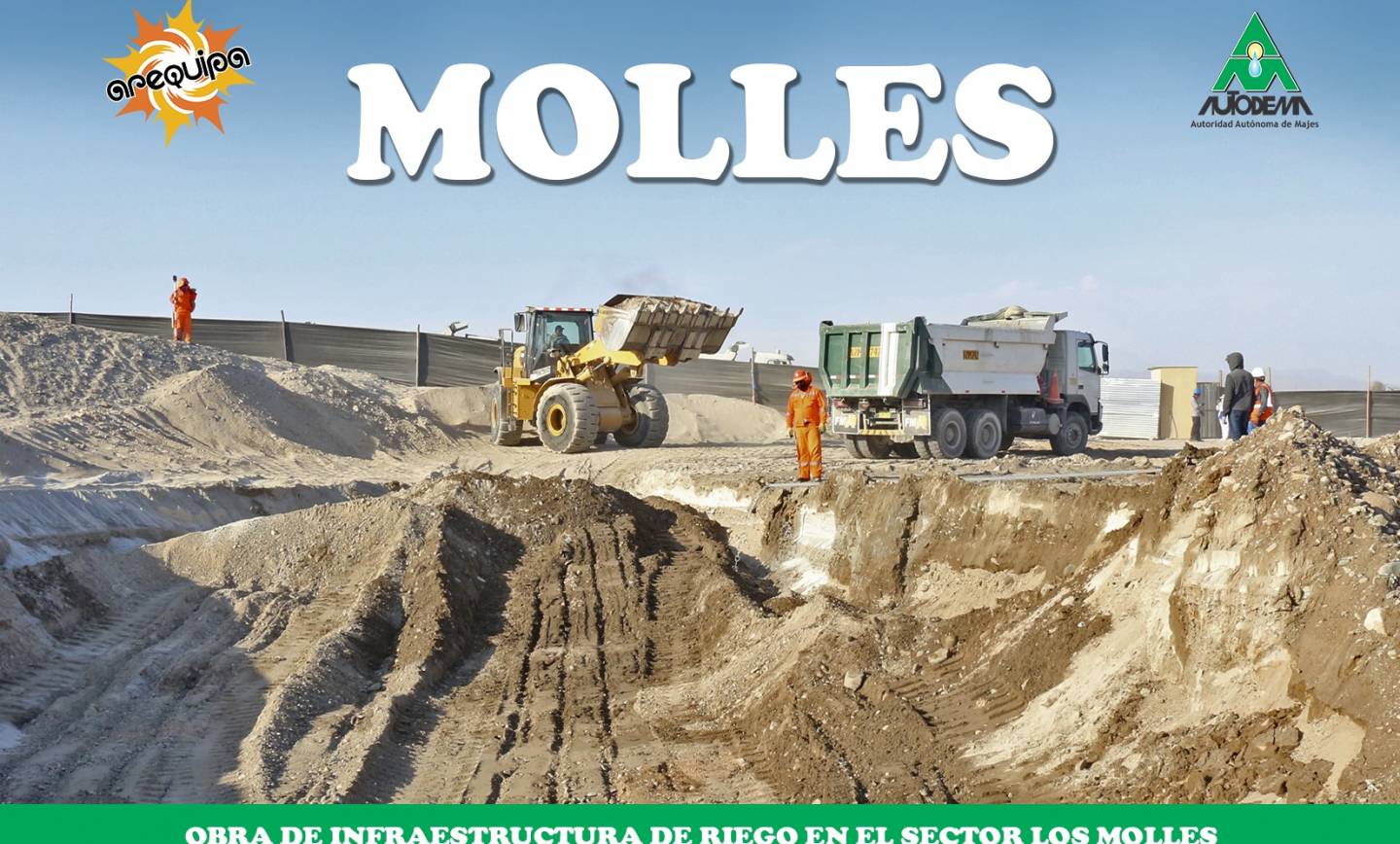 AUTODEMA INICIÓ LA OBRA DE MEJORAMIENTO DE INFRAESTRUCTURA DE RIEGO EN EL SECTOR LOS MOLLES- PEDREGAL